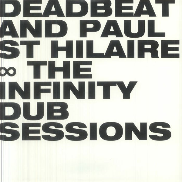 The Infinity Dub Sessions (2026 reissue)